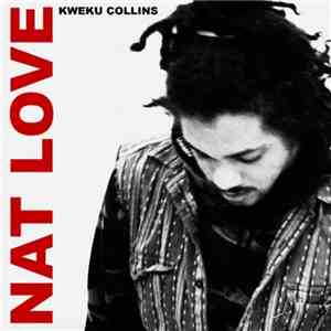 Kweku Collins - Nat Love