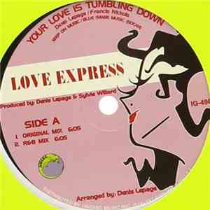 Love Express  - Love Is Tumbling Down