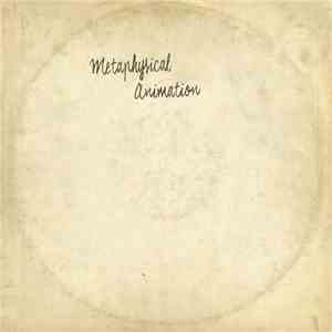 Metaphysical Animation - Metaphysical Animation - s/t. 1973 private.