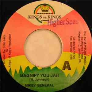 Mikey General - Magnify You Jah