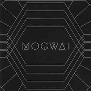 Mogwai - Rave Tapes