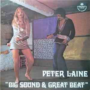 Peter Laine & The Nanas - Big Sound & Great Beat