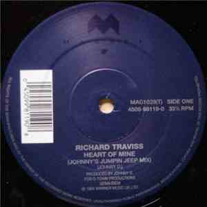 Richard Traviss - Heart Of Mine