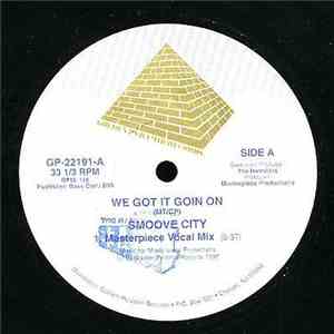 Smoove City - We Got It Goin On
