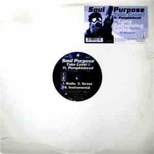 Soul Purpose - Take Cover ! / Lung Collapsing Lyrics Part II