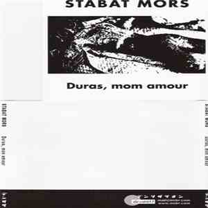 Stabat Mors - Duras, Mon Amour