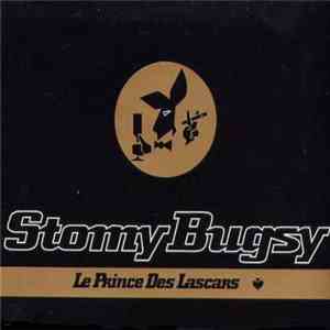 Stomy Bugsy - Le Prince Des Lascars