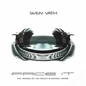 Sven Väth - Face It