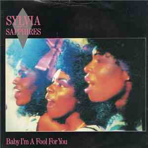 Sylvia And The Sapphires - Baby I'm A Fool For You
