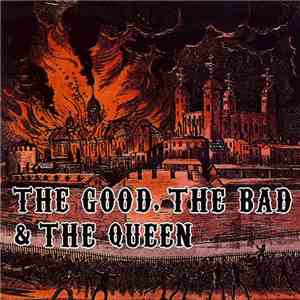 The Good, The Bad & The Queen - The Good, The Bad & The Queen