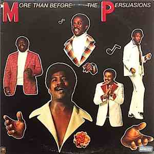 The Persuasions - More Than Before