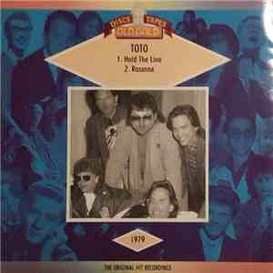 Toto - Hold The Line / Rosanna