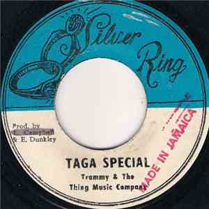 Trammy & The Thing Music Company - Taga Special
