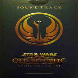 Unknown Artist - Star Wars: The Old Republic Collector's Edition (Soundtrack)