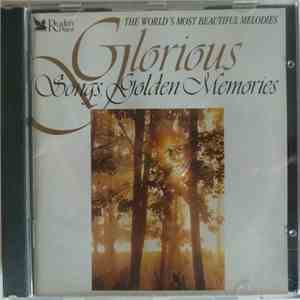 Various - Glorious Songs, Golden Memories