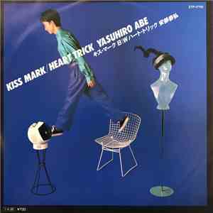 Yasuhiro Abe - Kiss Mark / Heart Trick