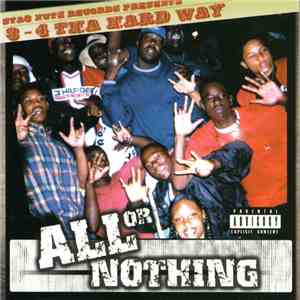 3-4 Tha Hard Way - All Or Nothing