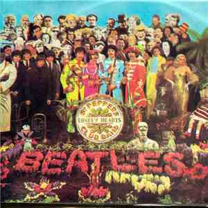 Beatles - Sgt. Pepper's Lonely Hearts Club Band