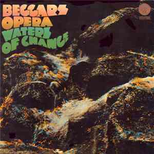 Beggars Opera - Waters Of Change