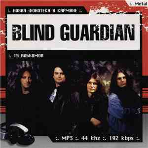 Blind Guardian - Новая Фонотека В Кармане