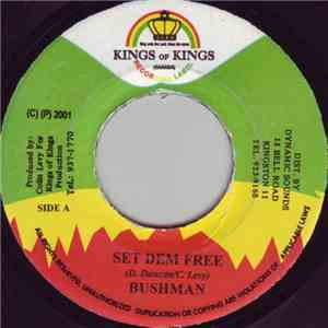 Bushman  - Set Dem Free