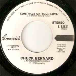 Chuck Bernard - Contract On Your Love