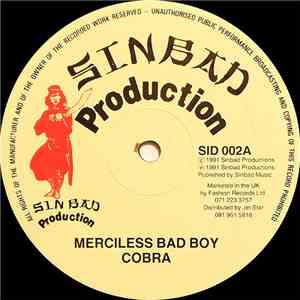 Cobra / Jimmy Crazy - Merciless Bad Boy / Know Bout Gun