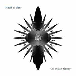 Dandelion Wine - An Inexact Science