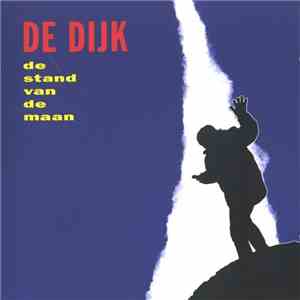 De Dijk - De Stand Van De Maan