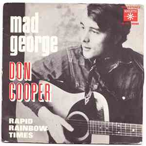 Don Cooper - Mad George / Rapid Rainbow Times