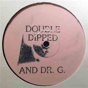 Double Dipped And Dr. G. - It's Emerging / Jupiter