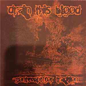 Drain This Blood - Contempt For Tradition