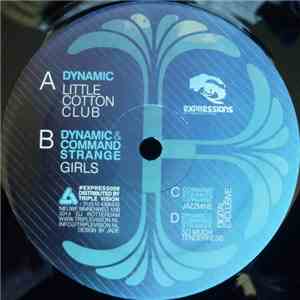 Dynamic / Dynamic & Command Strange - Little Cotton Club / Girls