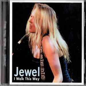 Jewel - I Walk This Way