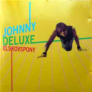 Johnny Deluxe - Elskovspony