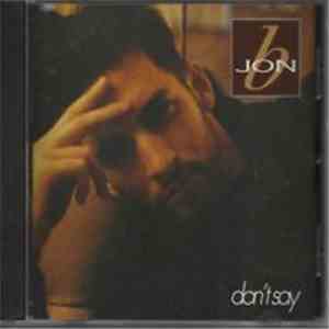 Jon B. - Don't Say