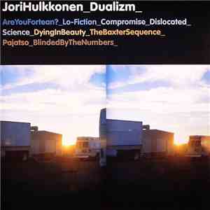 Jori Hulkkonen - Dualizm