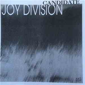 Joy Division - Candidate