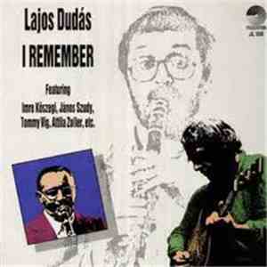 Lajos Dudas - I Remember