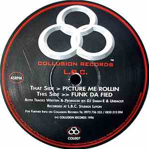 L.B.C. - Picture Me Rollin / Funk Da Fied
