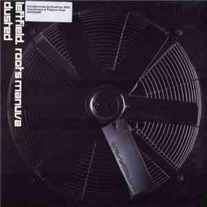 Leftfield / Roots Manuva - Dusted