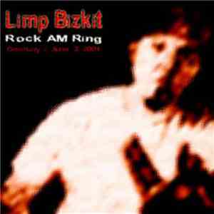 Limp Bizkit - Rock AM Ring