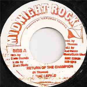 Louie Lepkie - Return Of The Champion