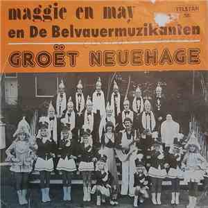 Maggie En May En De Belvauermuzikanten - Groet Neuehage