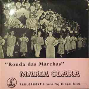 Maria Clara - Ronda Das Marchas