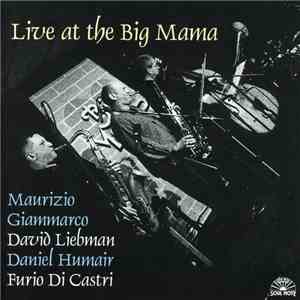 Maurizio Giammarco, David Liebman, Daniel Humair, Furio Di Castri - Live At ...