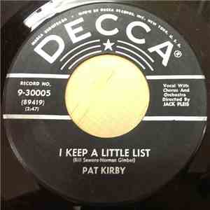 Pat Kirby - I Keep A Little List / The Boy With The Greensleeves