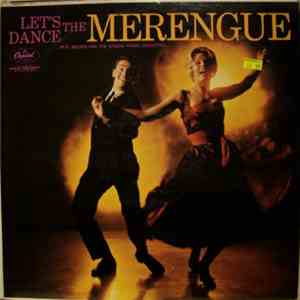 Pete Balboa And The Nassau Palms Orchestra - Let's Dance The Merengue