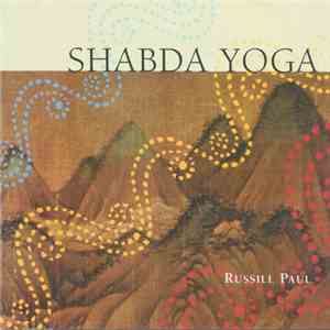 Russill Paul - Shabda Yoga