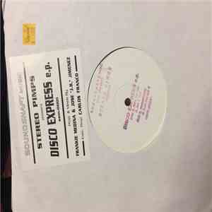 Stereo Pimps - Disco Express E.P.